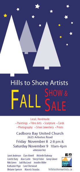 Hills to Shore Artists Show and Sale: Marcela Strasdas, Janet Anderson, Colette Baty, Clare Atwell, Michelle Barkway, Alan Castle, Sheryl Fisher, Ginny Glover, Niki Green, Judi McLeod, Jennifer Miller , Katharine Pope, Carol Sherwood , Melanie Spencer @ Cadboro Bay United Church Nov 8 2019 - May 5th @ Cadboro Bay United Church