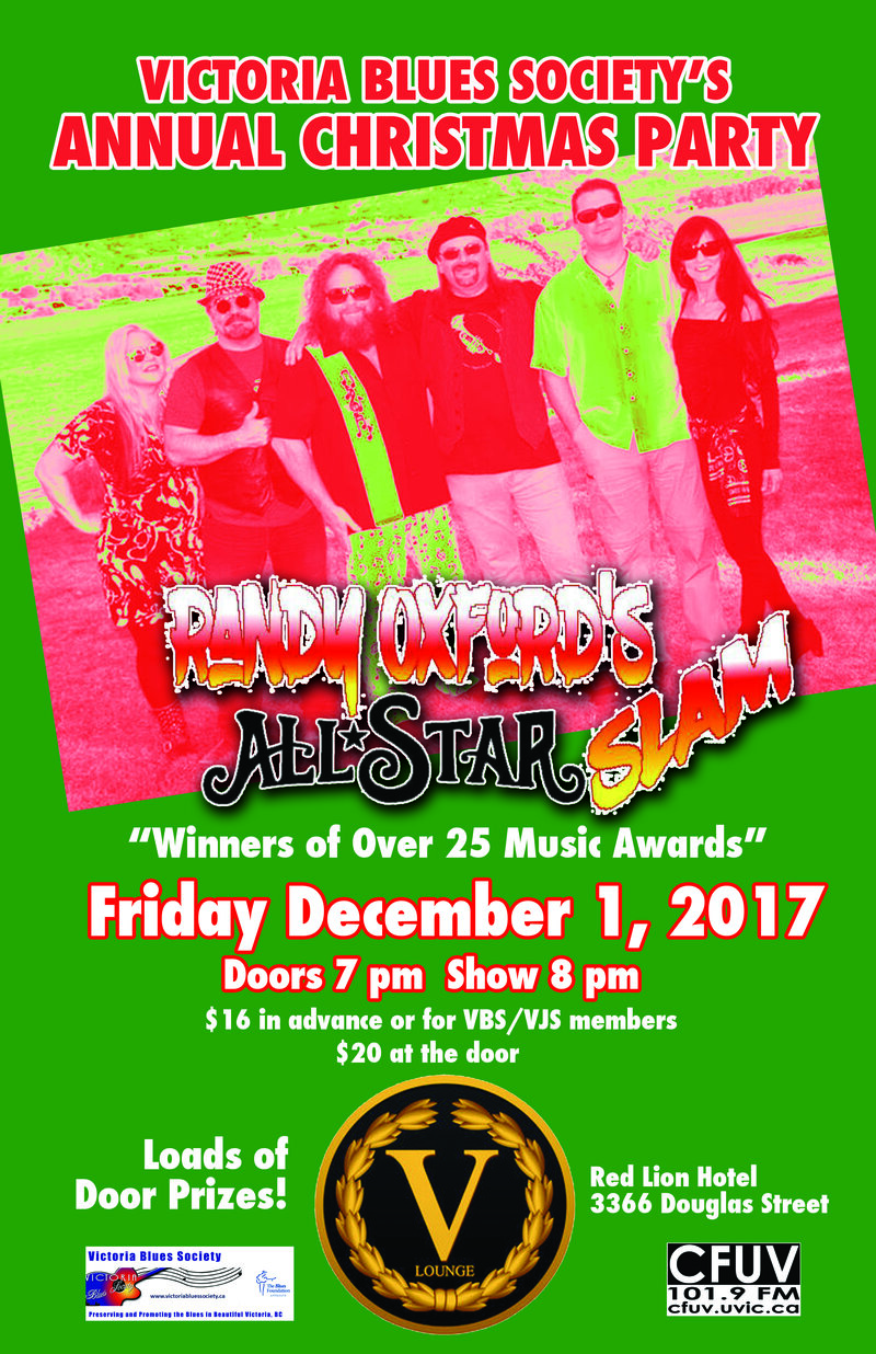 Randy Oxford All Star Slam and Victoria Blues Society Christmas Party: Randy Oxford All Star Slam @ V Lounge, Red Lion Hotel Dec 1 2017 - May 6th @ V Lounge, Red Lion Hotel