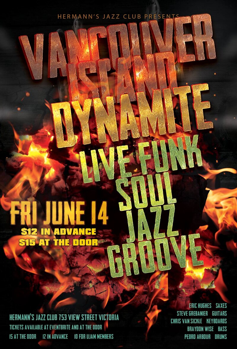 Vancouver Island Dynamite @ Hermann's Jazz Club Jun 14 2019 - Jun 4th @ Hermann's Jazz Club