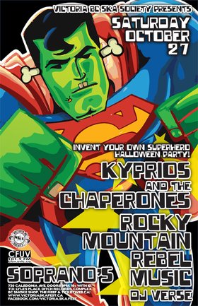 KYPRIOS AND THE CHAPERONES MEET ROCKY MOUNTAIN REBEL MUSIC FOR A HALLOWEEN (INVENT YOUR OWN SUPER HERO) RAGER!: Kyprios and the Chaperones, Rocky Mountain Rebel Music, Verse @ Soprano's Oct 27 2012 - May 6th @ Soprano's