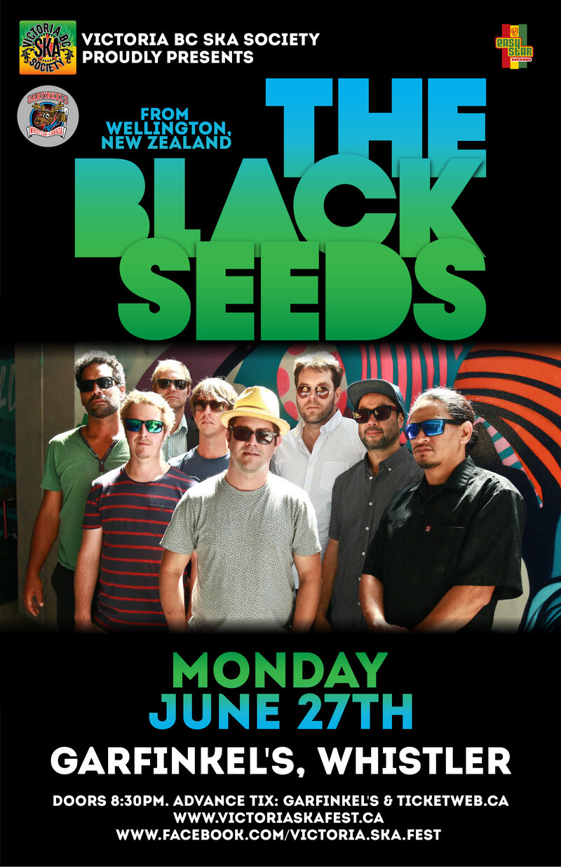 THE BLACK SEEDS IN WHISTLER BC! - FINAL STOP ON CANADIAN WEST COAST TOUR!: The Black Seeds @ Garfinkel's (Whistler) - Jun 27, 2016