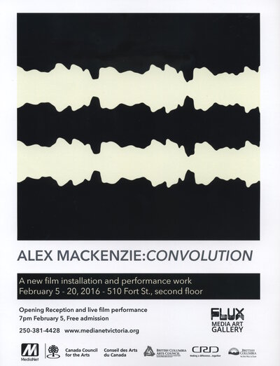 Convolution: Alex Mackenzie @ Flux Media Gallery - Feb 05, 2016