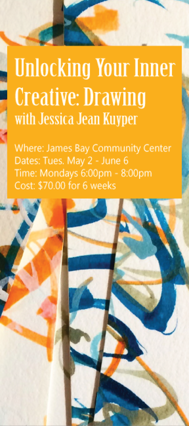 Unlocking Your Inner Creative: Drawing @ James Bay Community Centre May 2 2017 - May 6th @ James Bay Community Centre