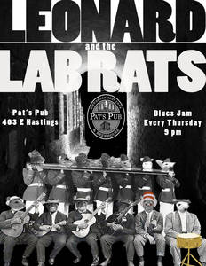 The Weekly Blues Jam @ Pat's Pub: Leonard & the Lab Rats Blues Jam, And Guests @ Pat's Pub May 31 2012 - Jun 12th @ Pat's Pub