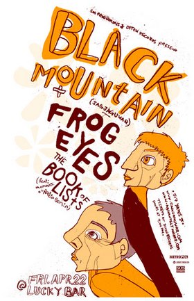 Black Mountain, Frog Eyes, The Book of Lists @ Lucky Bar Apr 22 2005 - May 8th @ Lucky Bar