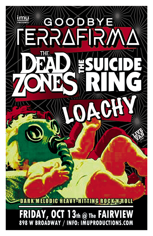 The Dead Zones, Goodbye Terra Firma, Loachy, The Suicide Ring @ Fairview Pub Oct 13 2017 - May 8th @ Fairview Pub