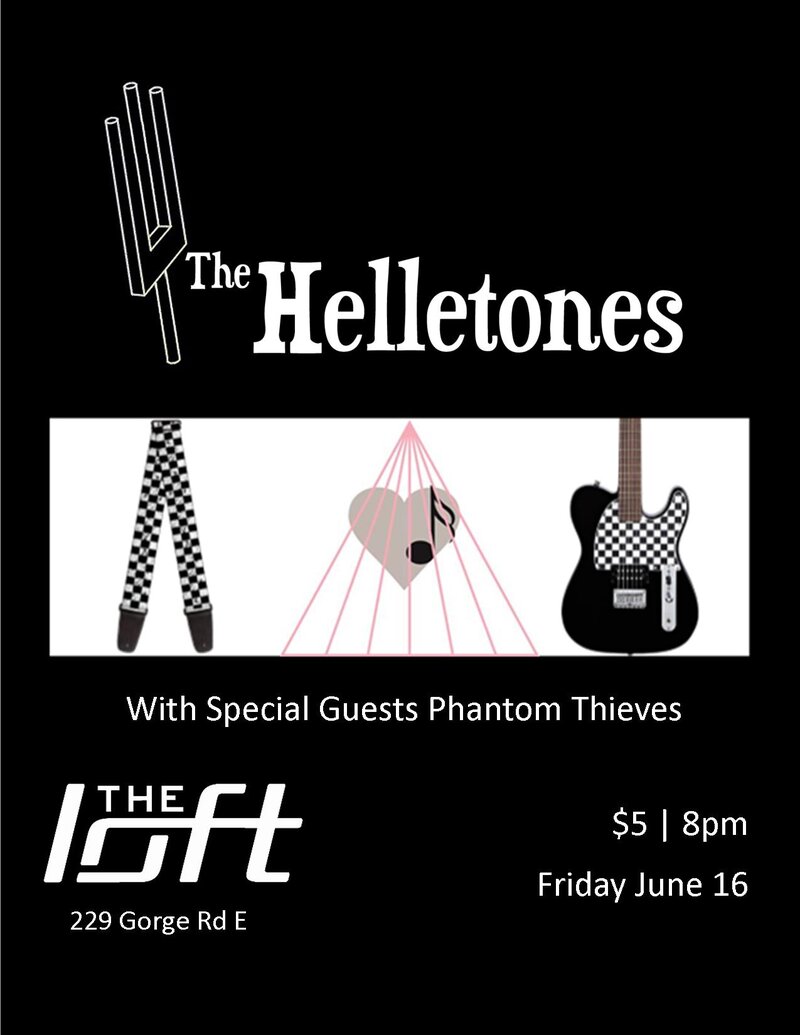 The Helletones, Phantom Thieves @ The Loft (Victoria) Jun 16 2017 - May 7th @ The Loft (Victoria)