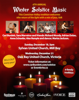 6th Annual Winter Solstice Concert: Cari Burdett, Sara Marreiros, Richard Moody, Adrian Dolan, Anne Schaefer, Alex Rempel , Marisa Coco Jackson @ Oak Bay United Church Dec 21 2016 - May 7th @ Oak Bay United Church