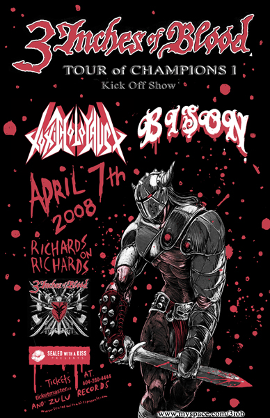 3 Inches Of Blood, Toxic Holocaust, Bison @ Richard's On Richards - Apr 07, 2008