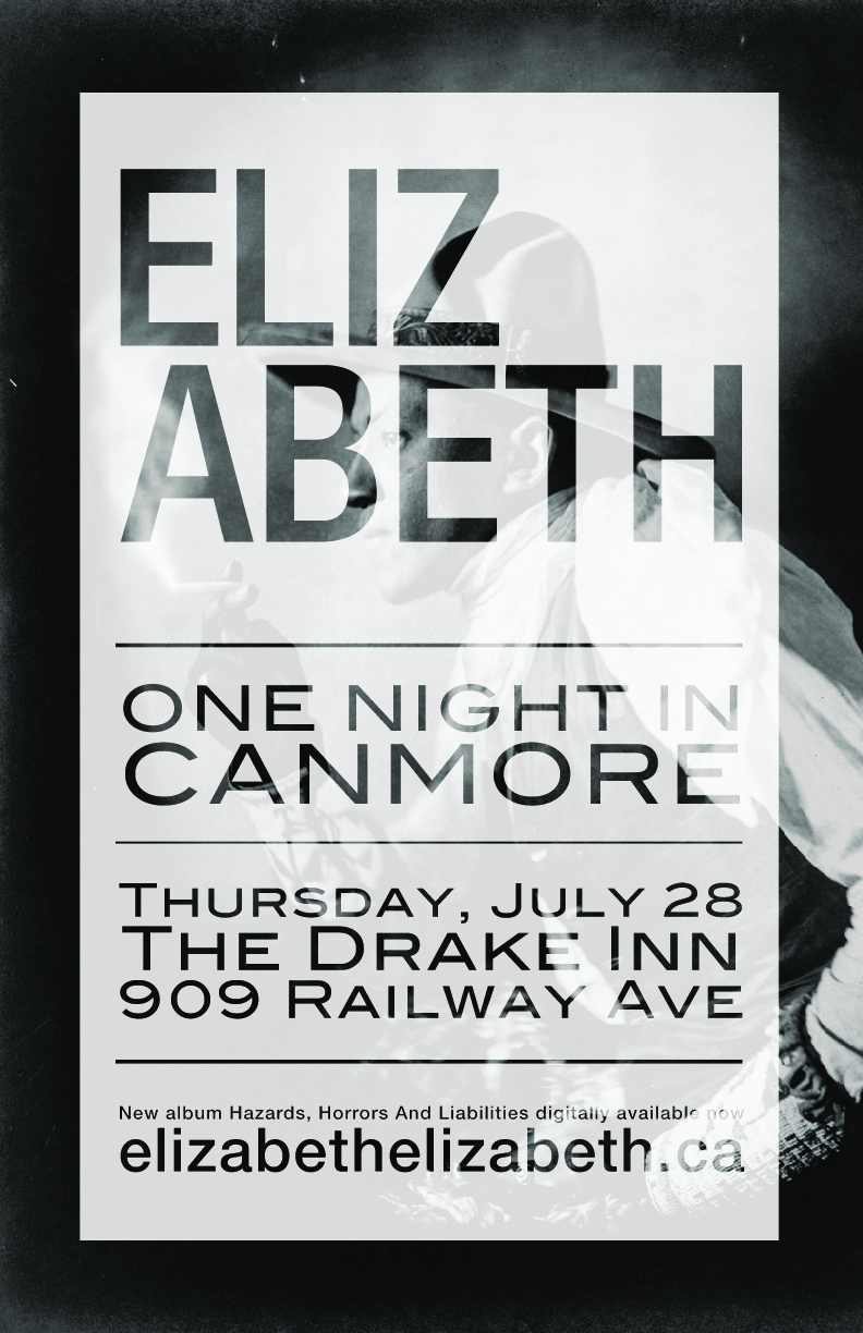 ELIZABETH LIVE IN CANMORE: Elizabeth @ The Drake Inn - Jul 28, 2011