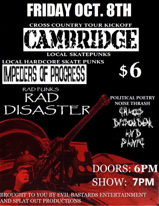 Cambridge, IMPEDERS OF PROGRESS, Rad Disaster, Chaos Disorder And Panic @ Bully's Studios - Oct 08, 2010