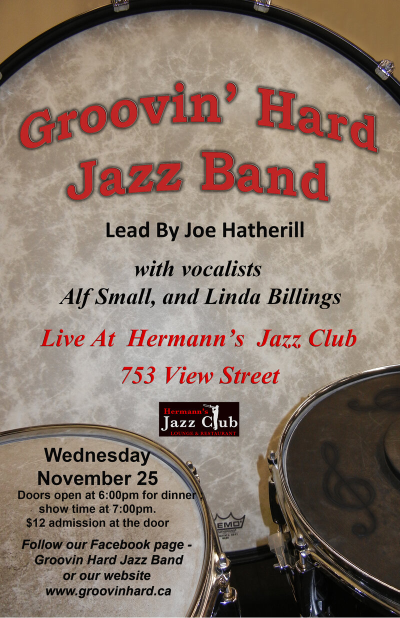 Groovin' Hard @ Hermann's Jazz Club Nov 25 2015 - May 8th @ Hermann's Jazz Club
