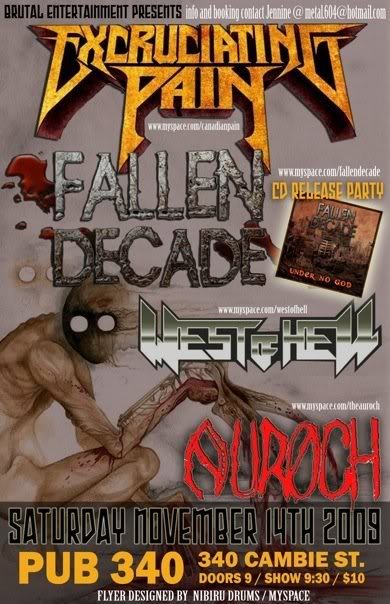 Excruciating Pain, Fallen Decade, West of Hell, Auroch @ Pub 340 Nov 14 2009 - May 6th @ Pub 340