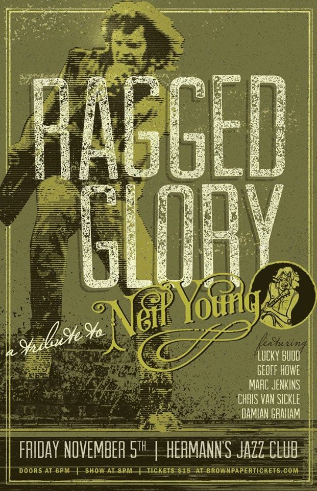 Ragged Glory, Neil Young Tribute @ Hermann's Jazz Club Nov 5 2016 - May 14th @ Hermann's Jazz Club