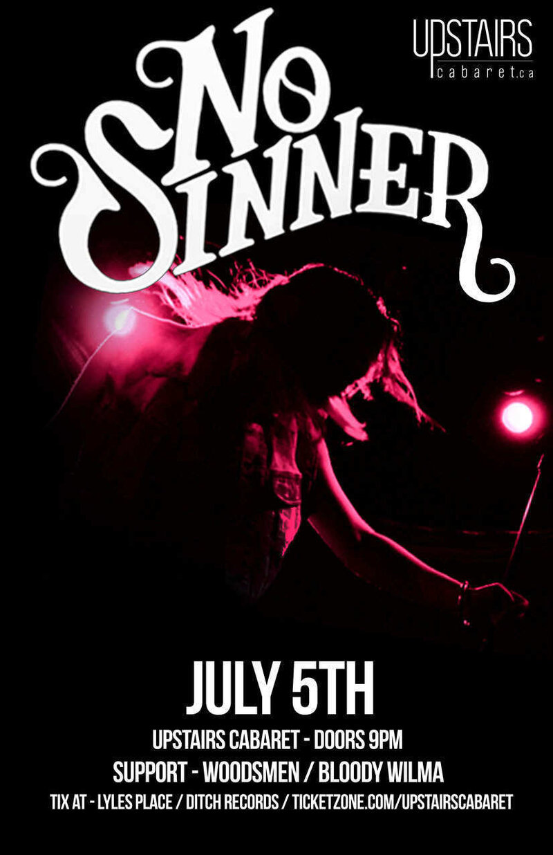 Upstairs LIVE:: No Sinner, Woodsmen, Bloody Wilma @ Upstairs - Jul 05, 2013
