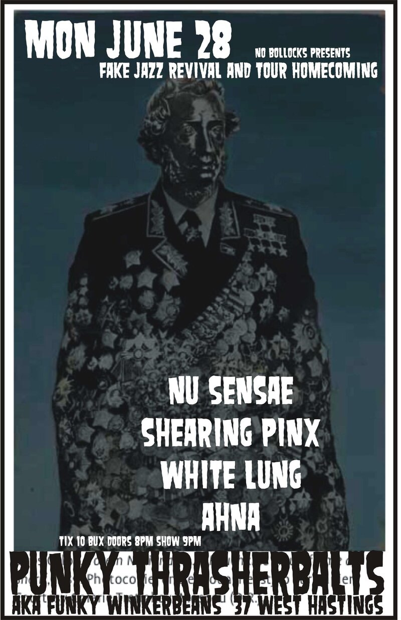 Nu Sensae, Shearing Pinx , White Lung, AHNA @ Funky Winker Beans Jun 28 2010 - May 12th @ Funky Winker Beans