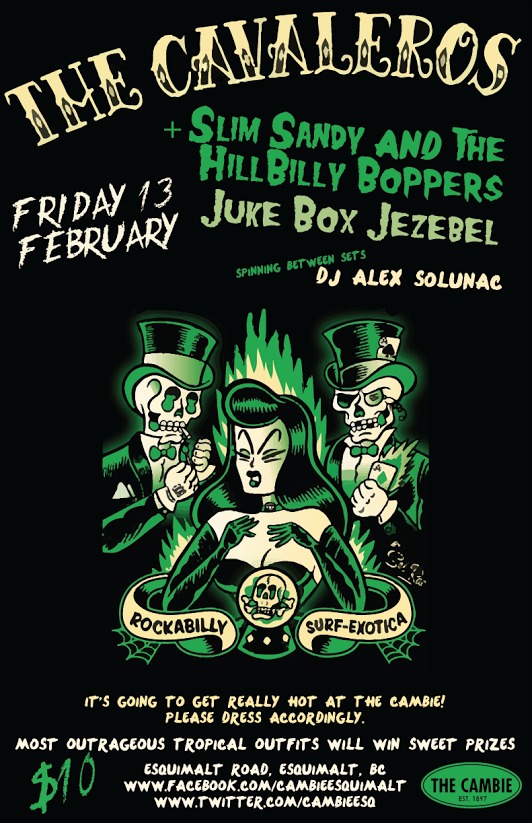 The Cavaleros, Slim Sandy Band, Juke Box Jezebel @ The Cambie at the  Esquimalt Inn Feb 13 2015 - May 6th @ The Cambie at the  Esquimalt Inn