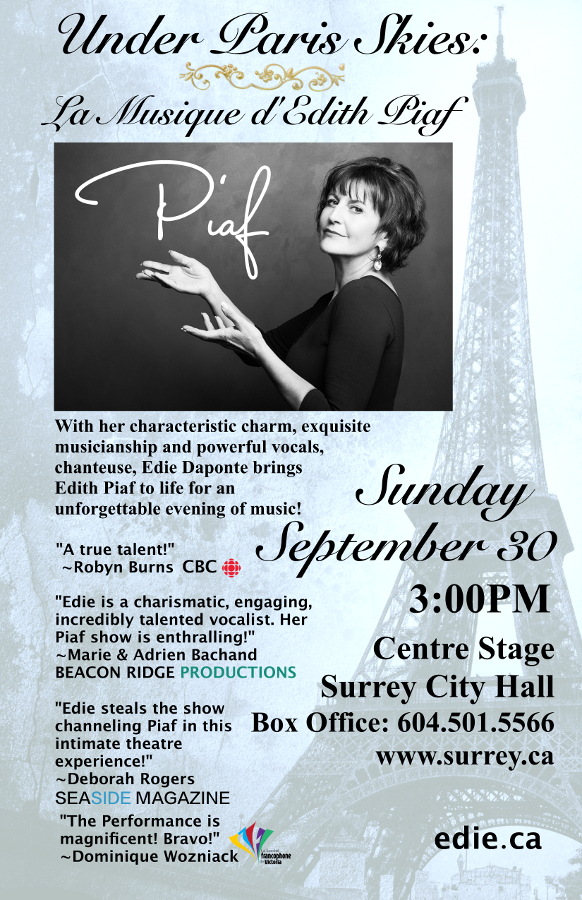 Under Paris Skies: La Musique d'Edith Piaf: Edie DaPonte, Jonathan Eng, Karel Roessingh, Joey Smith, Aaron Watson @ Centre Stage Surrey City Hall - Sep 30, 2018
