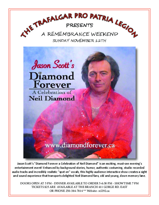 Neil Diamond Tribute Show: Jason Scott's Diamond Forever @ Trafalgar Pro Patria Legion Br 292 Nov 12 2017 - Jun 10th @ Trafalgar Pro Patria Legion Br 292