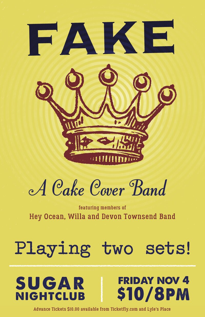 Fake (A Cake Cover Band) @ Capital Ballroom Nov 4 2016 - Jun 4th @ Capital Ballroom