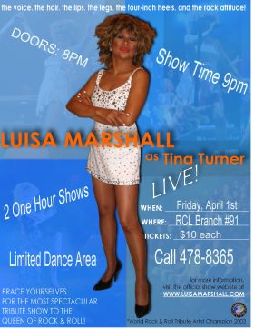 Two 1 Hour Shows: Tina Turner Tribute Show @ Langford Legion (Prince Edward) Apr 1 2005 - May 7th @ Langford Legion (Prince Edward)