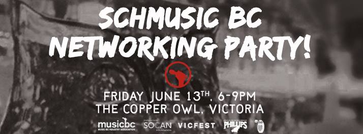 Victoria SchMusic Networking Party @ Copper Owl Jun 13 2014 - May 6th @ Copper Owl