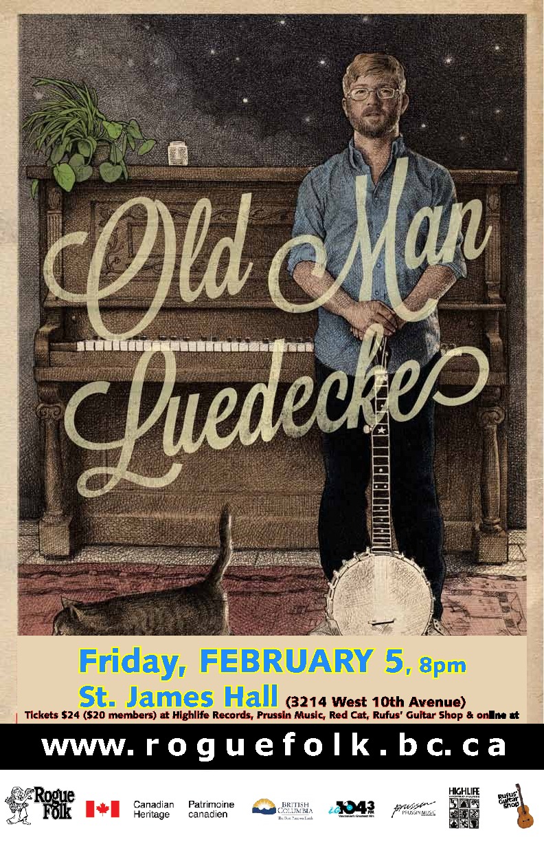 Old Man Luedecke @ St. James Community Hall Feb 5 2016 - May 6th @ St. James Community Hall