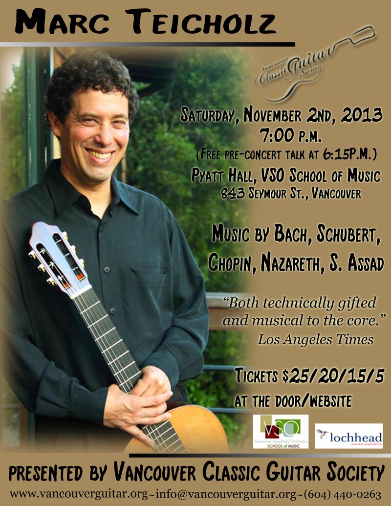 Classical Guitar Recital.: Marc Teicholz @ VSO School of Music (Pyatt Hall) Nov 2 2013 - May 7th @ VSO School of Music (Pyatt Hall)