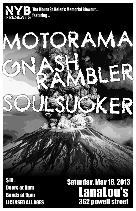 Motorama, Gnash Rambler, Soulsucker @ LanaLou's May 18 2013 - May 9th @ LanaLou's