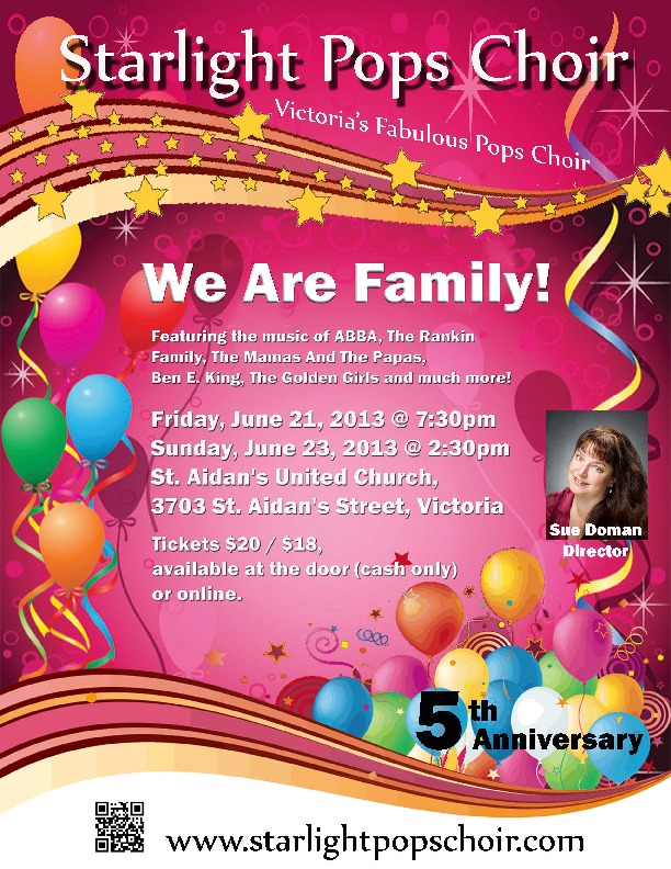 "WE ARE FAMILY!": Starlight Pops  (directed by Sue Doman) @ Broad View United Jun 23 2013 - May 6th @ Broad View United