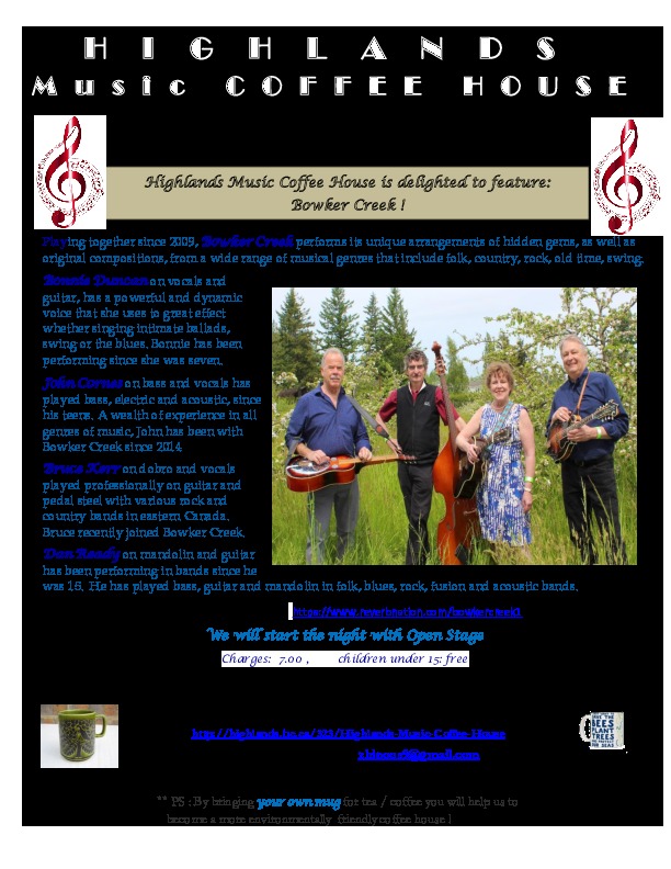 Highlands Music Coffee House is delighted to present: Bowker Creek @ Caleb Pike House Nov 9 2019 - May 8th @ Caleb Pike House