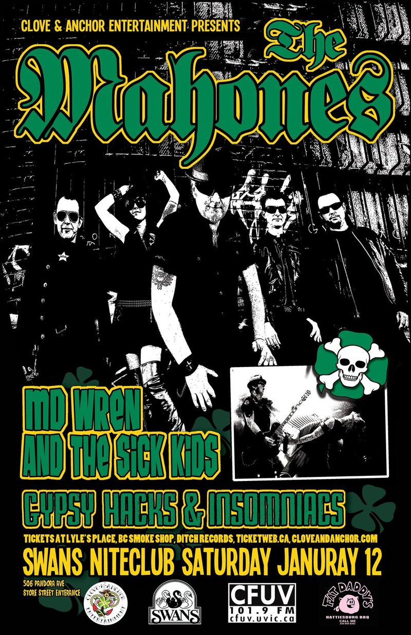 23rd Anniversary Tour: The Mahones, MD Wren and The Sicks Kids, Gypsy Hacks & Insomniacs @ Swans Nightclub Jan 12 2013 - May 4th @ Swans Nightclub