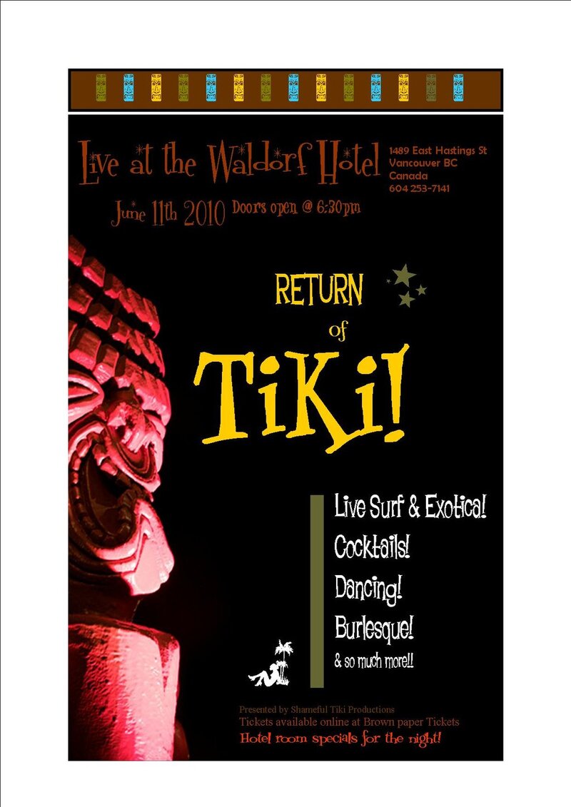 Return of Tiki: The Reverberators, Burlesque Dancers, a Disc jokey @ The Waldorf Jun 11 2010 - May 7th @ The Waldorf