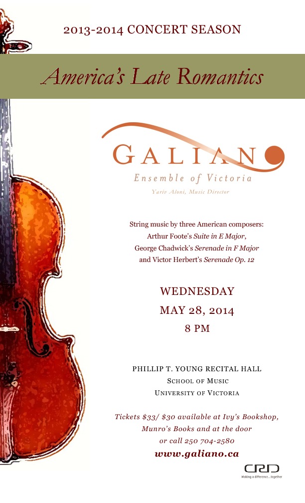 Galiano Ensemble Performs "America's Late Romantics": The Galiano Ensemble of Victoria @ Phillip T. Young Recital Hall (Uvic) May 28 2014 - Jun 8th @ Phillip T. Young Recital Hall (Uvic)