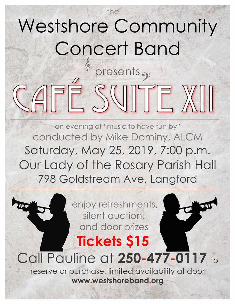 Cafe Suite: Westshore Community Concert Band @ Our Lady of the Rosary Parish Hall May 25 2019 - Jun 4th @ Our Lady of the Rosary Parish Hall