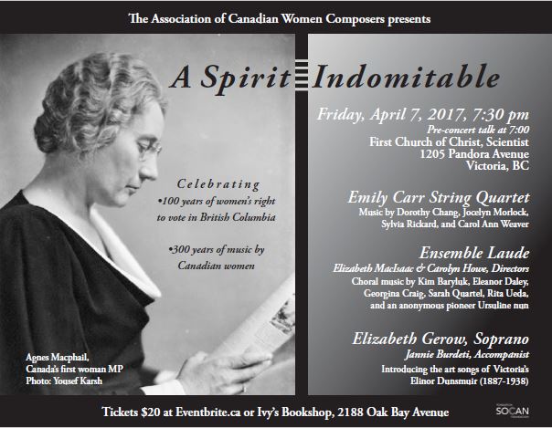 A Spirit Indomitable: Emily Carr String Quartet, Ensemble Laude, Elizabeth Gerow, soprano, Jannie Berdeti, piano @ First Church of Christ, Scientist Apr 7 2017 - May 13th @ First Church of Christ, Scientist