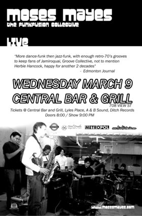Moses Mayes, + Guest @ Central Bar & Grill Mar 9 2005 - May 1st @ Central Bar & Grill