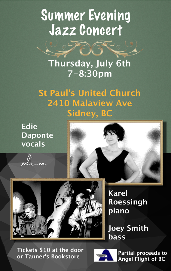 Sidney Summer Evening Concert: Edie DaPonte, Joey Smith, Karel Roessingh @ St.Paul's United Church Sidney - Jul 06, 2017