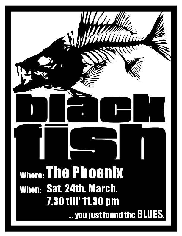 Blues at The Phoenix: Blackfish @ The Phoenix Bar and Grill Mar 24 2018 - May 13th @ The Phoenix Bar and Grill