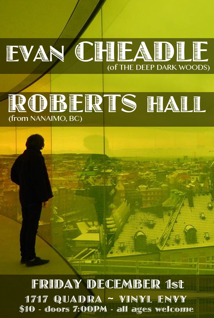 Vinyl Envy Presents: Evan Cheadle, Roberts Hall @ Vinyl Envy Dec 1 2017 - Jun 9th @ Vinyl Envy