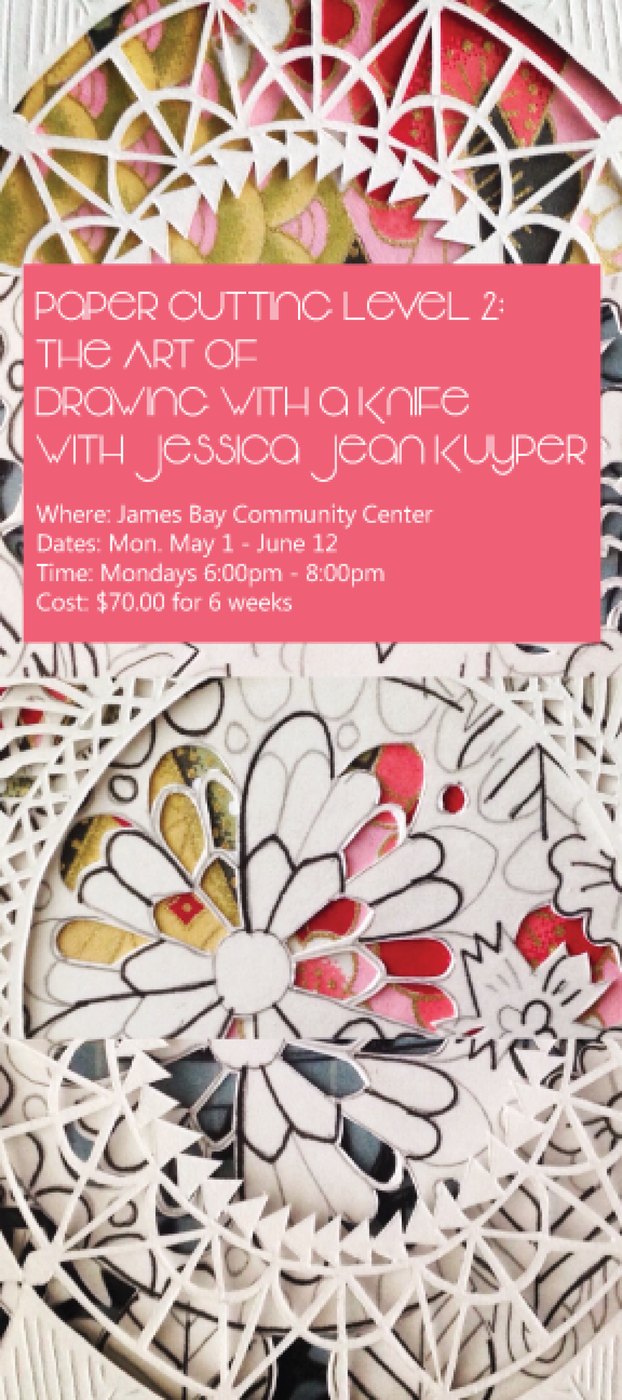 Paper Cutting Level 2: The Art of Drawing with a Knife @ James Bay Community Centre May 1 2017 - May 6th @ James Bay Community Centre