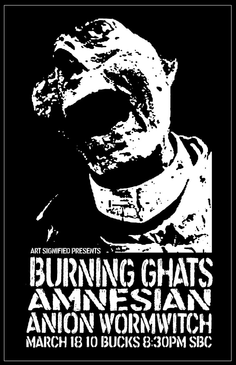 Burning Ghats, Amnesian (Victoria), Anion, Wormwitch @ SBC Restaurant Mar 18 2016 - May 16th @ SBC Restaurant