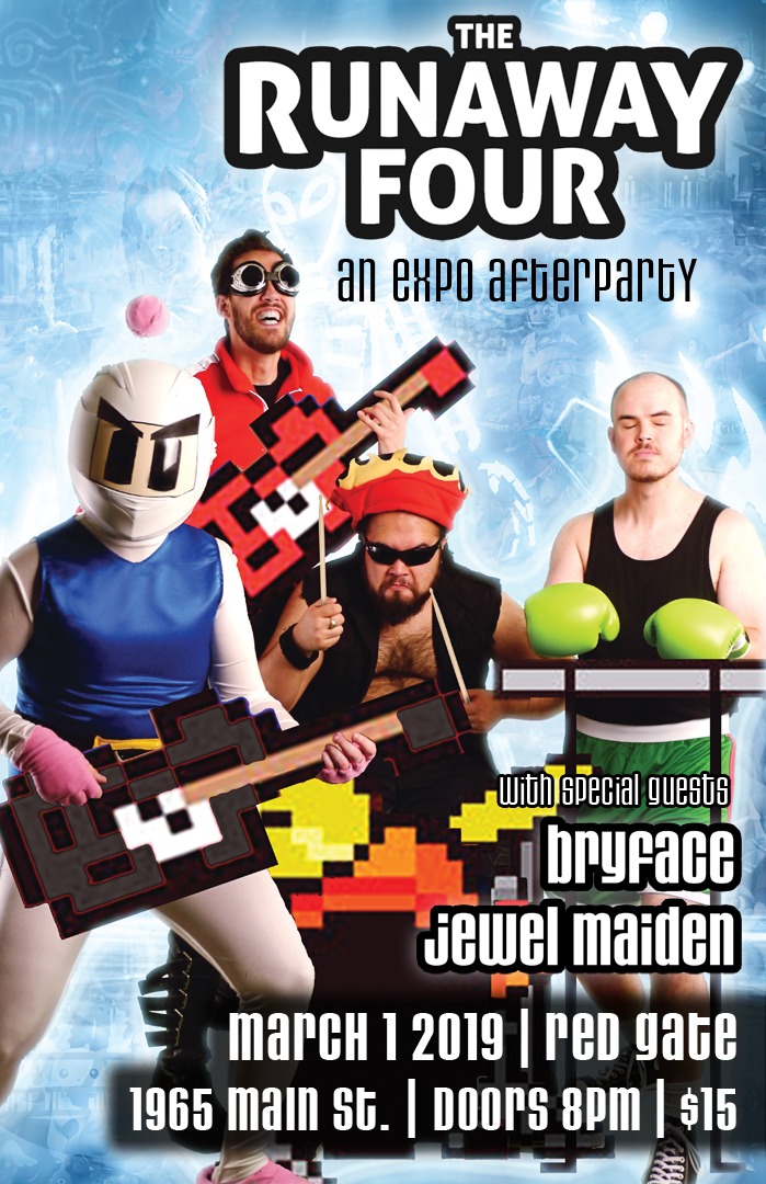 An Expo Afterparty: Runaway Four , bryface, Jewel Maiden @ The Red Gate Mar 1 2019 - May 6th @ The Red Gate