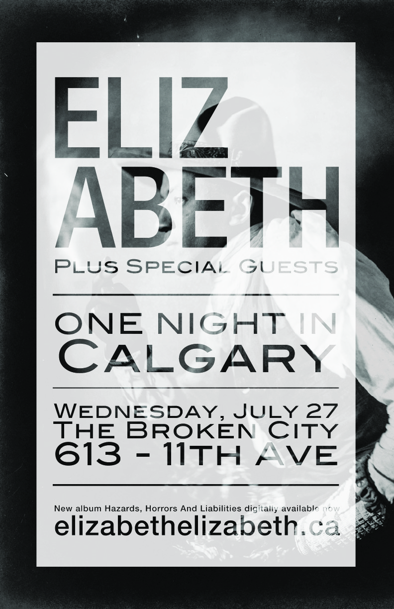 ELIZABETH LIVE IN CALGARY: Elizabeth @ Broken City - Jul 27, 2011