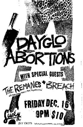 The band they couldn't kill...: Dayglo Abortions, The Remanes, BREACH @ Lucky Bar Dec 16 2005 - May 8th @ Lucky Bar
