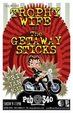 INDIE-ROCK: Trophy Wife, the Getaway Sticks @ Pub 340 Jan 16 2009 - May 7th @ Pub 340