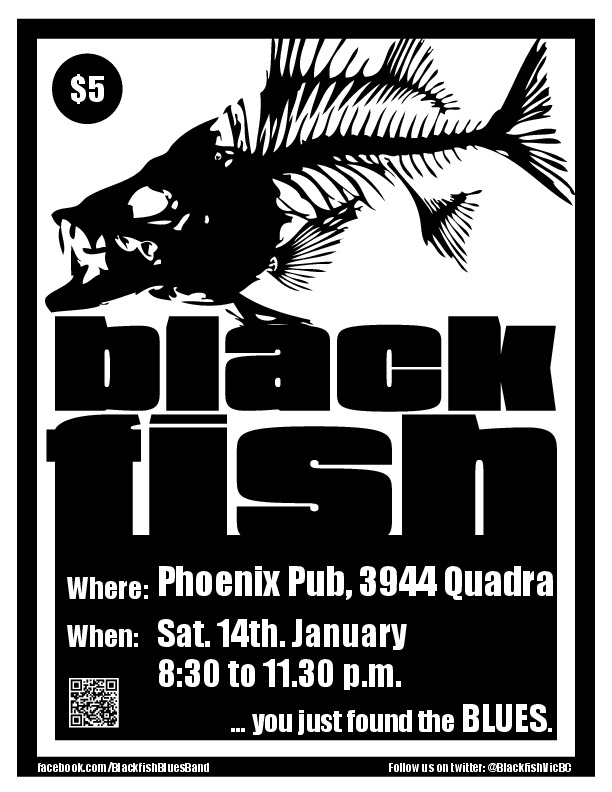 Blackfish @ The Phoenix Bar and Grill Jan 14 2017 - May 13th @ The Phoenix Bar and Grill
