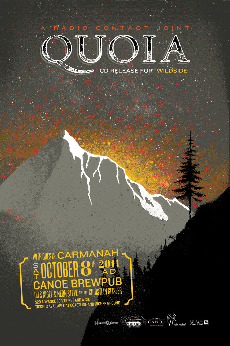 Quoia "Wildside" Album Release: Dj Nigel, Carmanah, Neon Steve, Christian Geissler, Quoia @ Canoe Brewpub Oct 8 2011 - May 6th @ Canoe Brewpub
