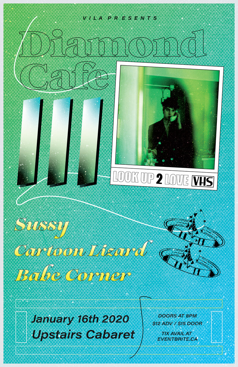 Diamond Cafe, Babe Corner, Cartoon Lizard, Sussy @ Upstairs Jan 16 2020 - May 6th @ Upstairs