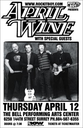 April Wine @ Bell Performing Arts Centre Apr 12 2007 - May 7th @ Bell Performing Arts Centre